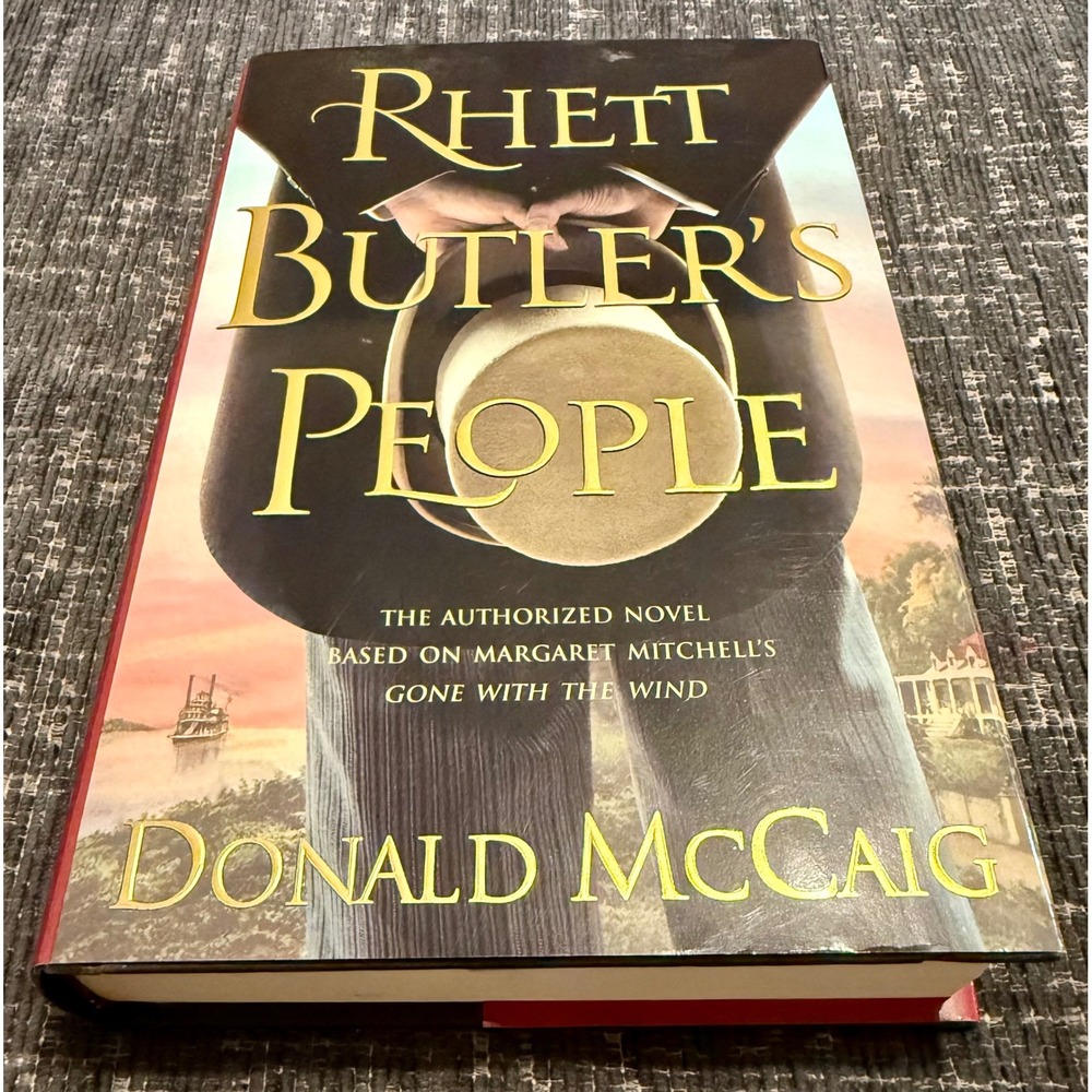 Donald McCaig Rhett Butler's People Excellent Signed First Edition Hardcover